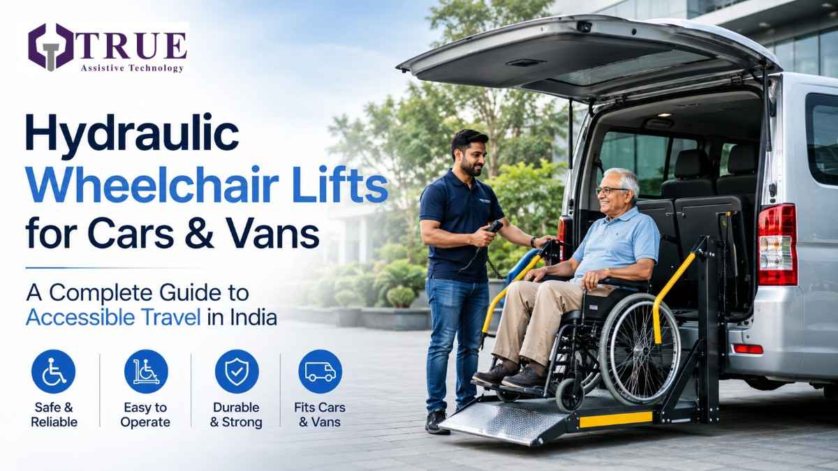 Hydraulic Wheelchair Lifts for Cars & Vans in India – Complete Guide